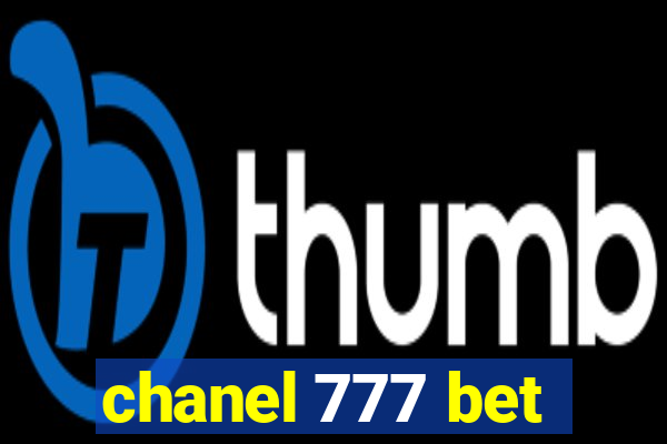 chanel 777 bet